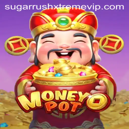 Exploring the Exciting World of MoneyPot: Featuring SugarRushXtreme