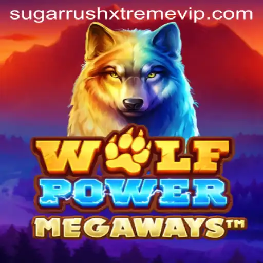 Exploring the World of WolfPowerMega and SugarRushXtreme